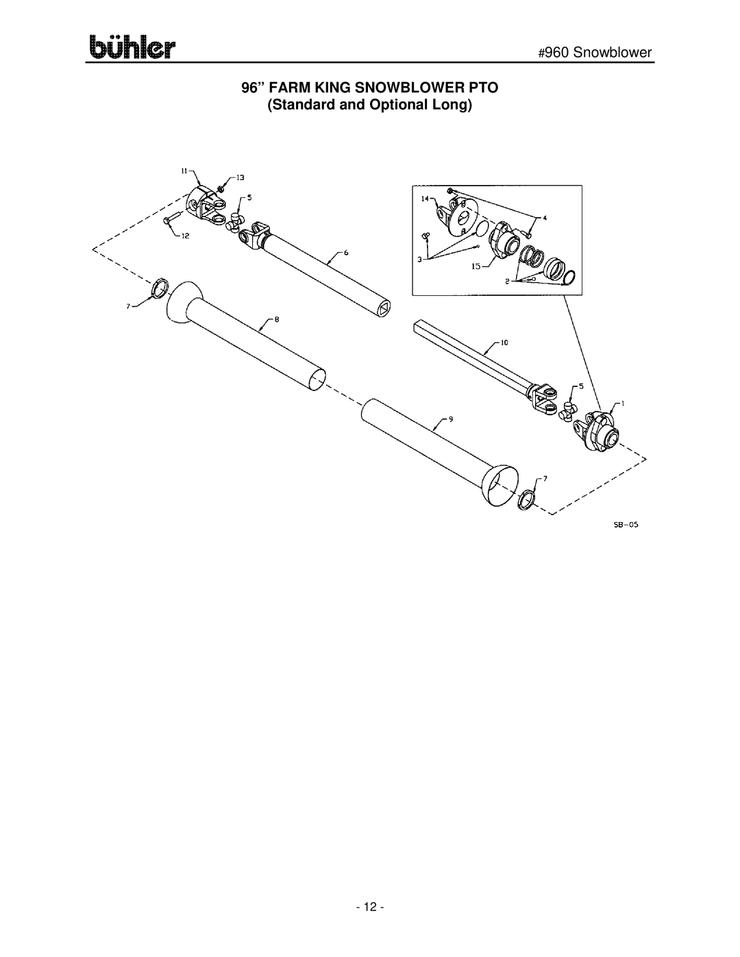 Buhler FK315 manual Farm King Snowblower PTO, Standard and Optional Long 