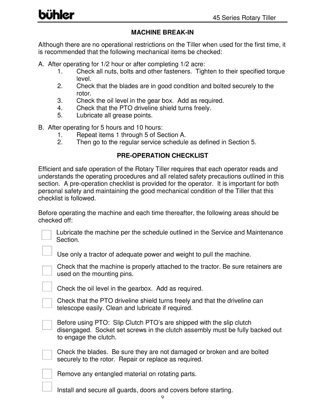 Buhler FK366 warranty Machine BREAK-IN, PRE-OPERATION Checklist 