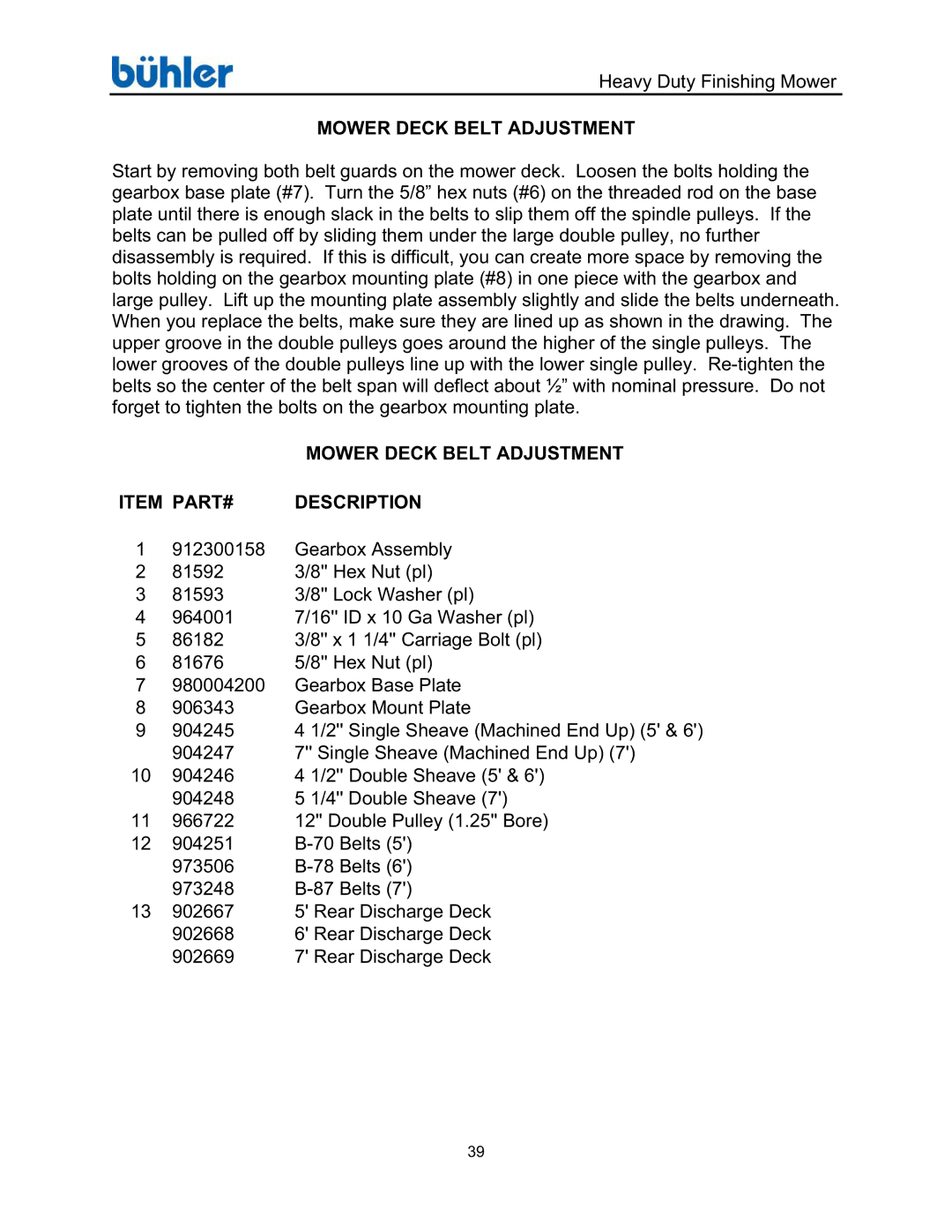 Buhler FK369 manual Mower Deck Belt Adjustment 