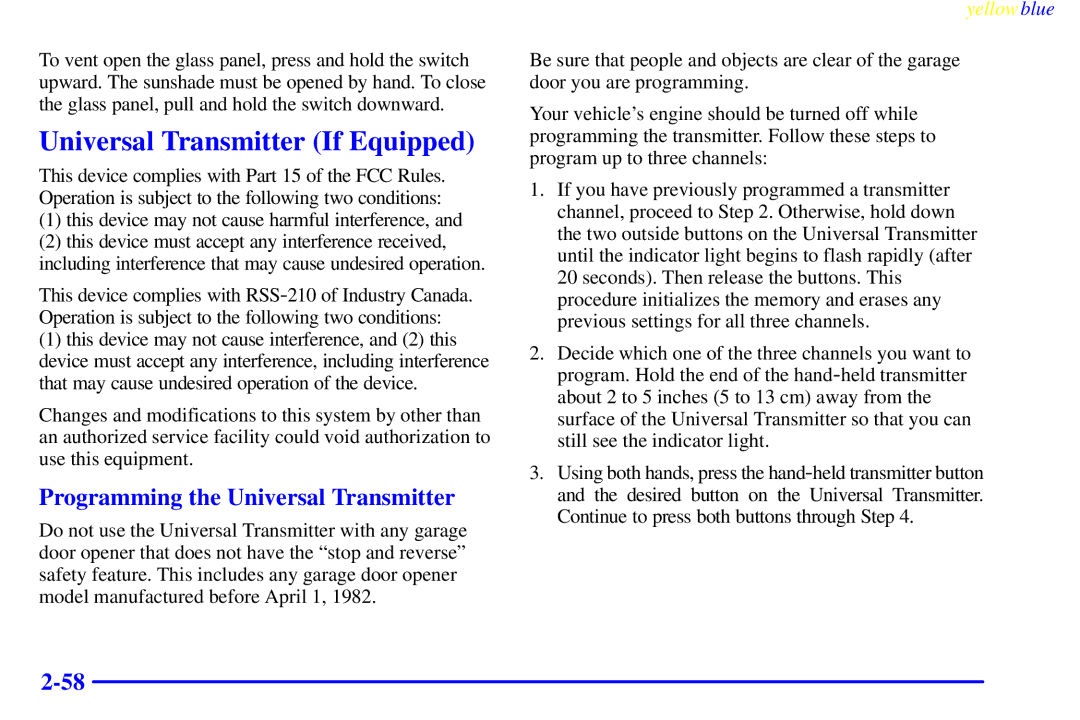 Buick 2000 manual Universal Transmitter If Equipped, Programming the Universal Transmitter 