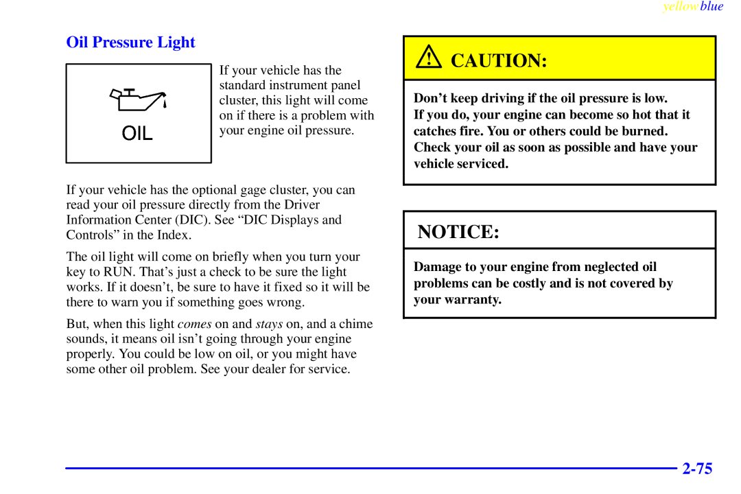 Buick 2000 manual Oil Pressure Light 