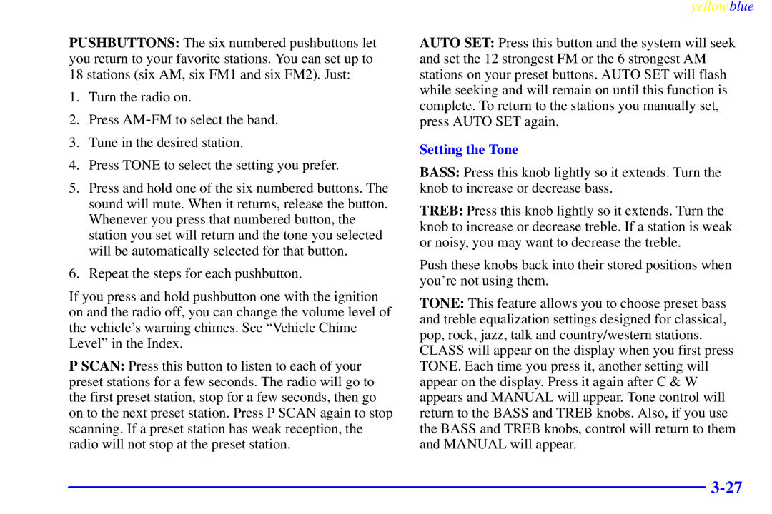 Buick 2000 manual Setting the Tone 