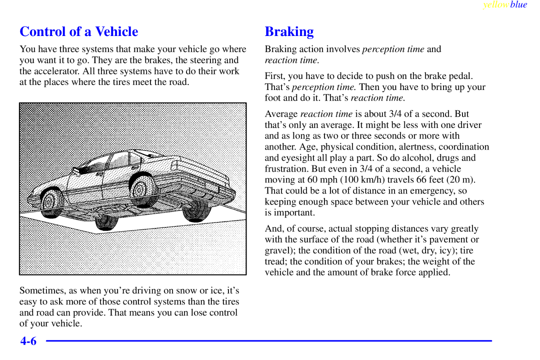 Buick 2000 manual Control of a Vehicle, Braking 