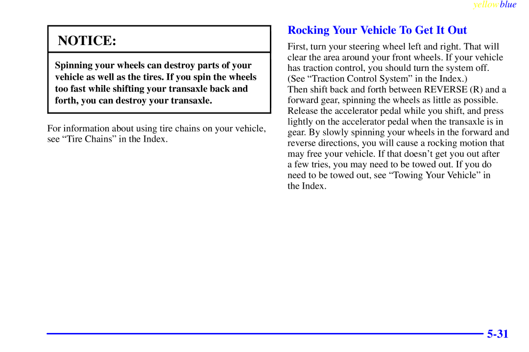 Buick 2000 manual Rocking Your Vehicle To Get It Out 