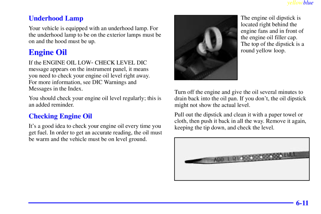 Buick 2000 manual Underhood Lamp, Checking Engine Oil 