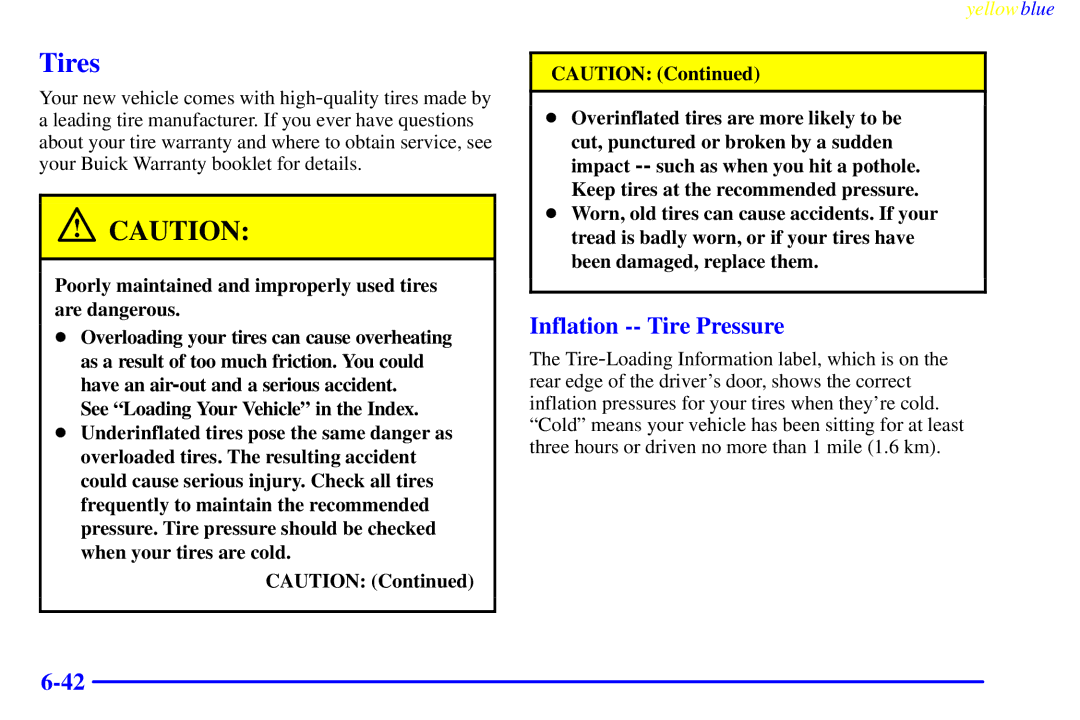 Buick 2000 manual Tires, Inflation -- Tire Pressure 