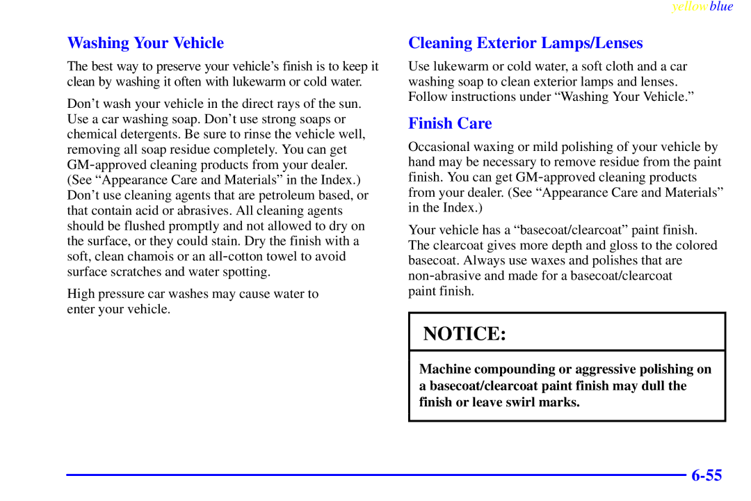 Buick 2000 manual Washing Your Vehicle, Cleaning Exterior Lamps/Lenses, Finish Care 