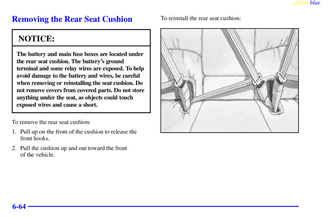 Buick 2000 manual Removing the Rear Seat Cushion 