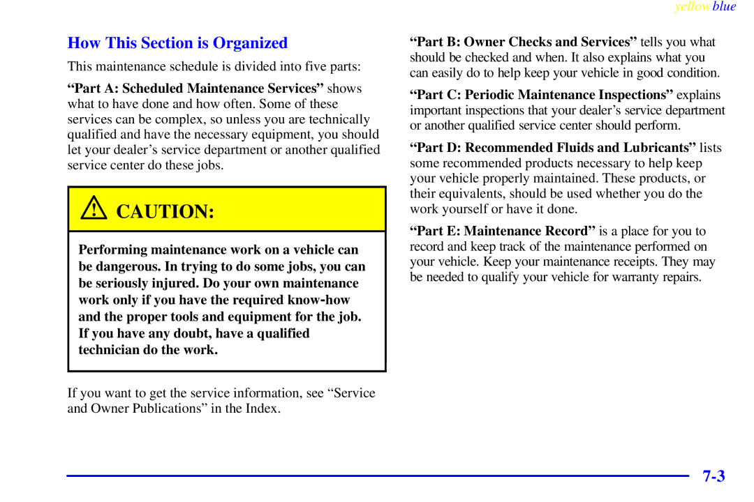 Buick 2000 manual How This Section is Organized 