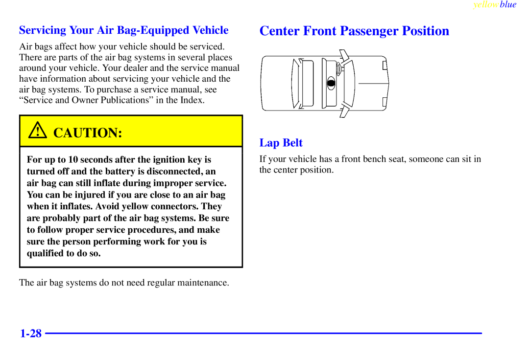 Buick 2000 manual Servicing Your Air Bag-Equipped Vehicle, Lap Belt 