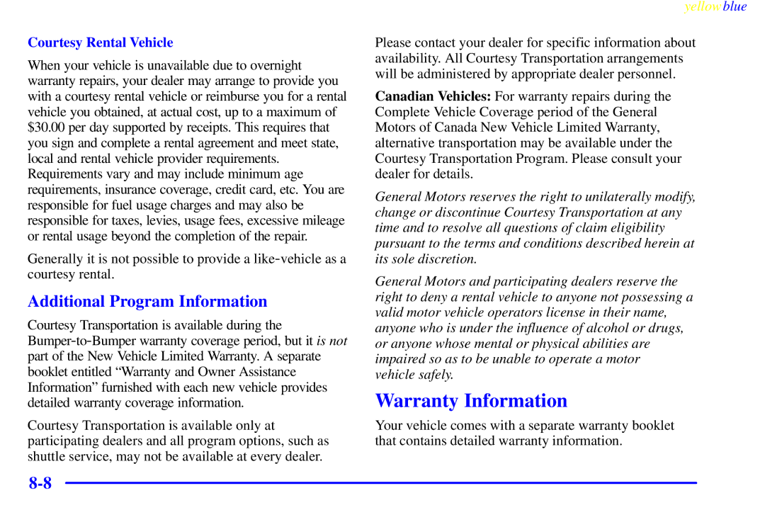 Buick 2000 manual Warranty Information, Additional Program Information, Courtesy Rental Vehicle 