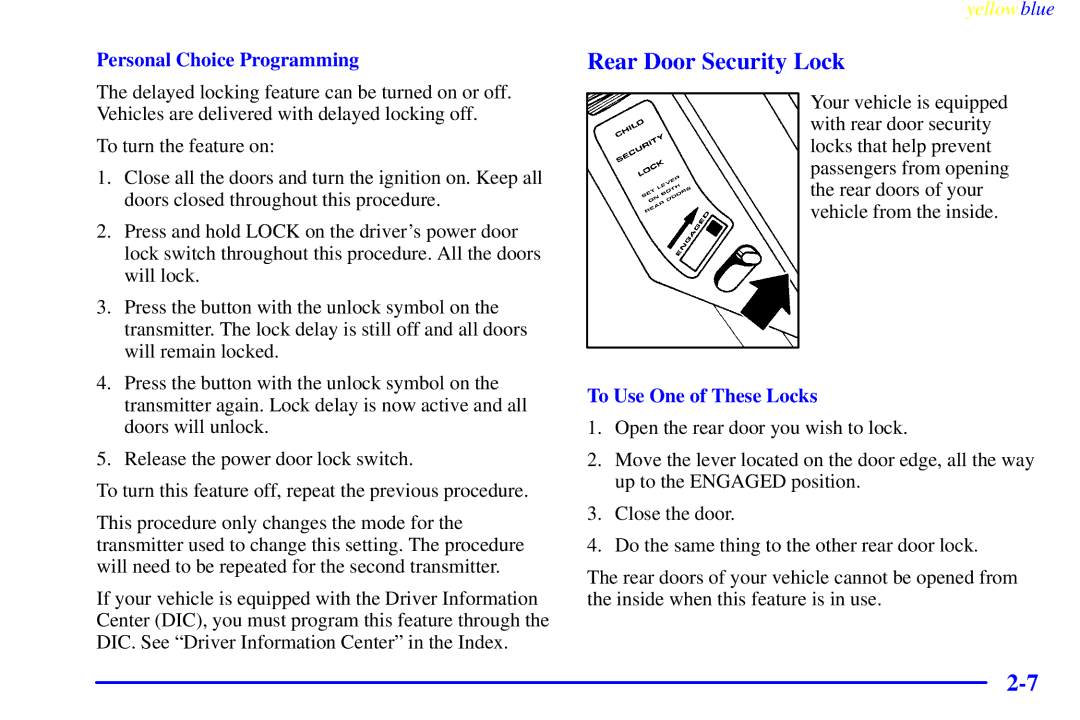 Buick 2000 manual Rear Door Security Lock, To Use One of These Locks 