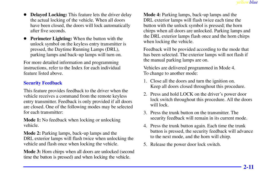 Buick 2000 manual Security Feedback 