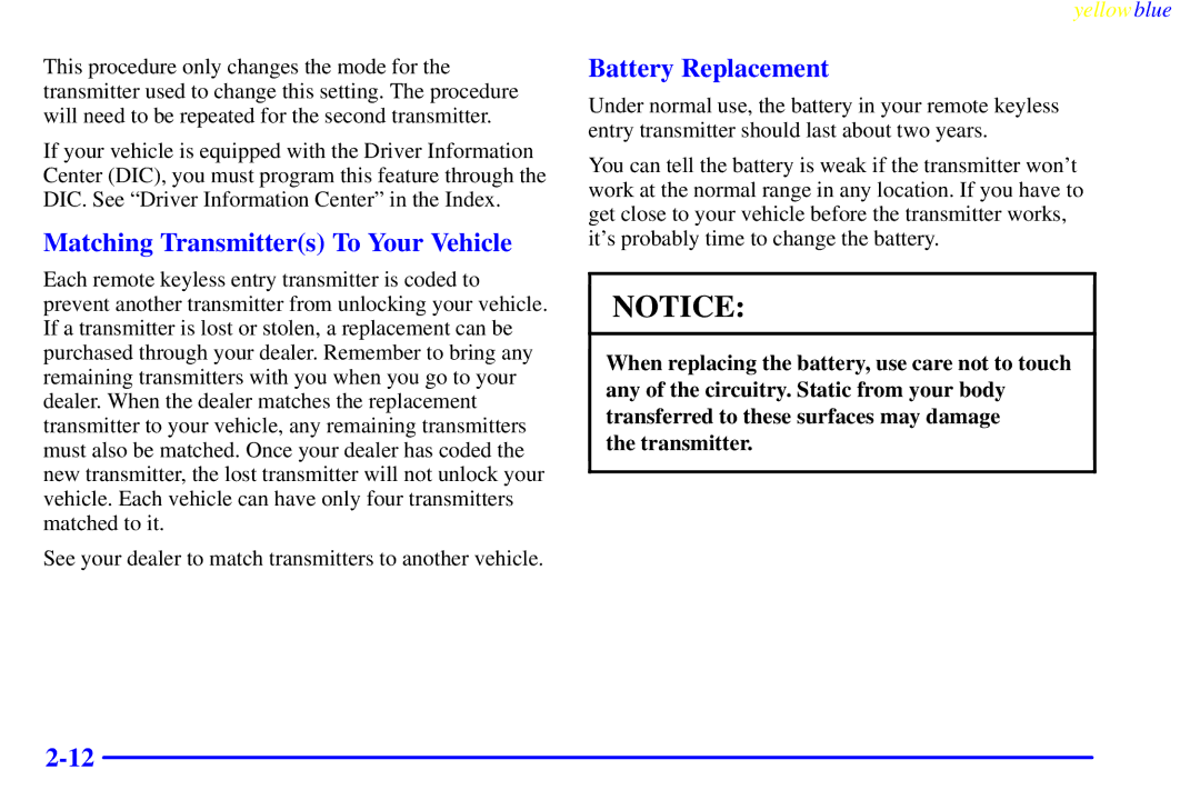 Buick 2000 manual Matching Transmitters To Your Vehicle, Battery Replacement 