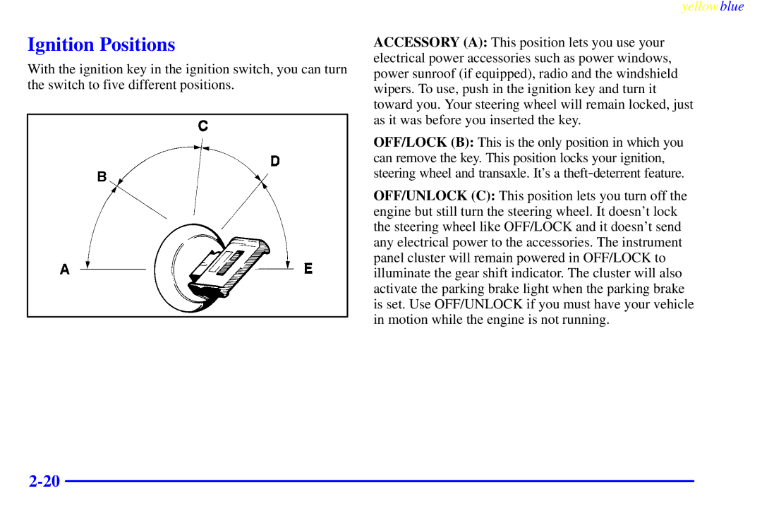 Buick 2000 manual Ignition Positions 