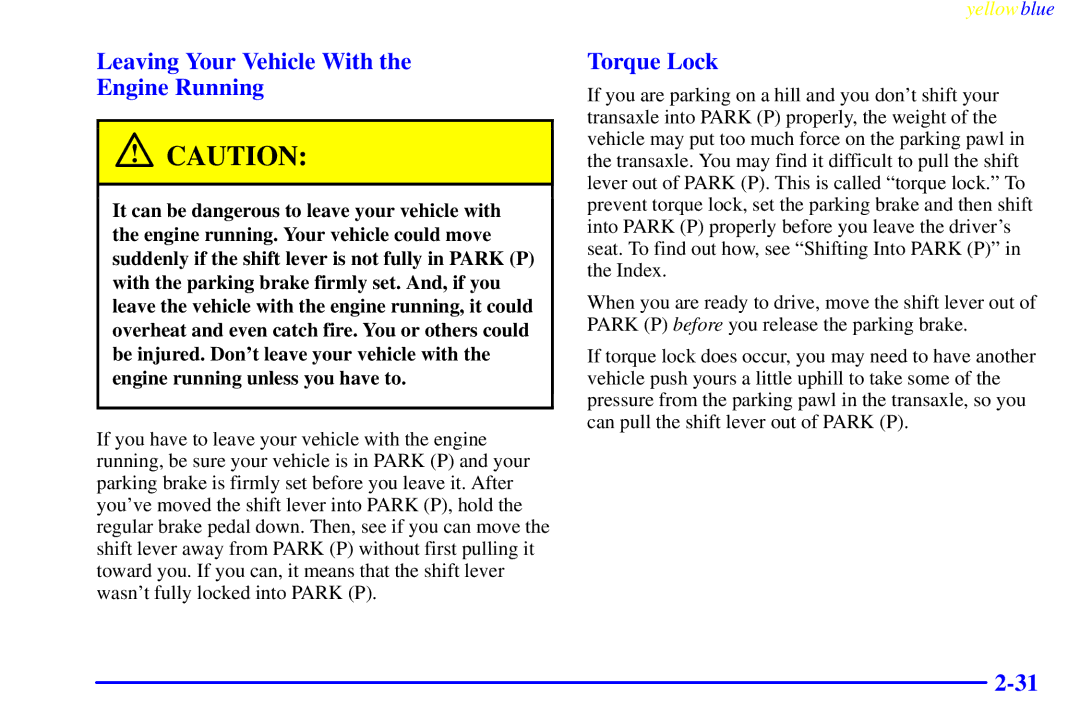 Buick 2000 manual Leaving Your Vehicle With Engine Running, Torque Lock 