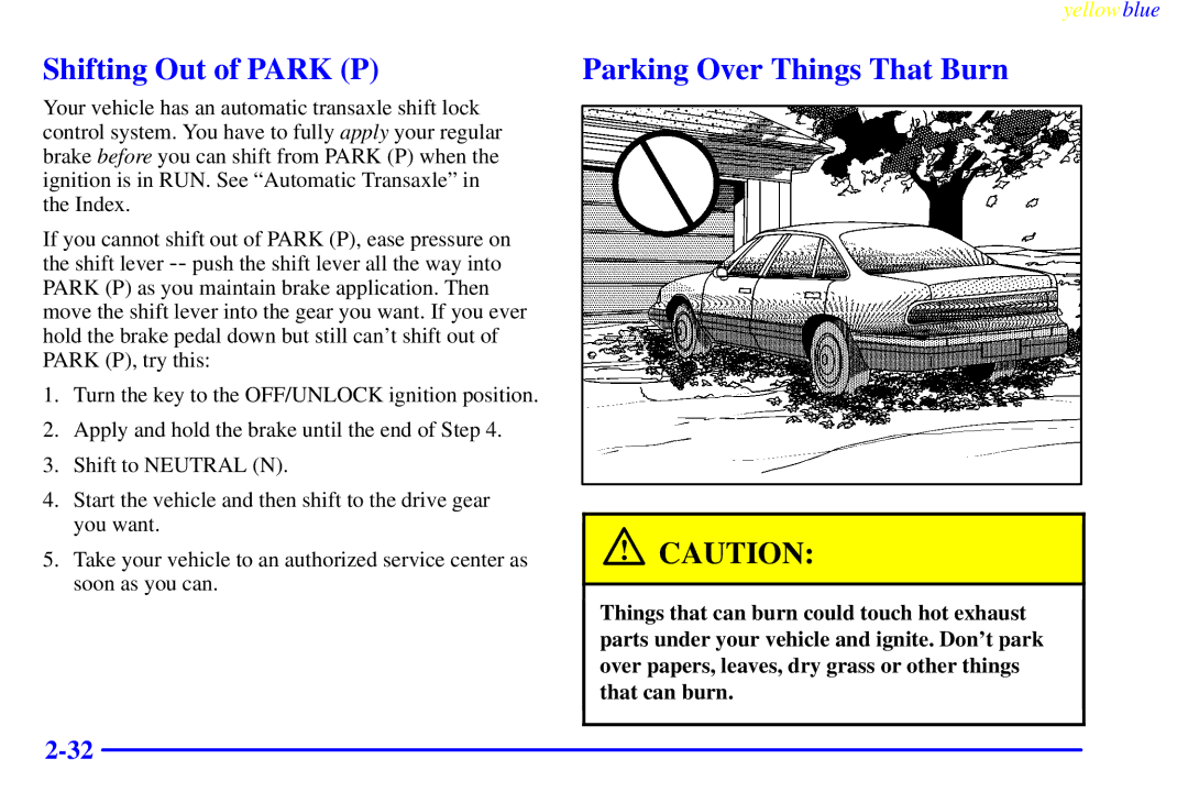 Buick 2000 manual Shifting Out of Park P, Parking Over Things That Burn 