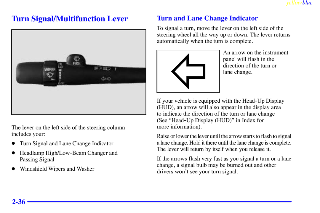 Buick 2000 manual Turn Signal/Multifunction Lever, Turn and Lane Change Indicator 