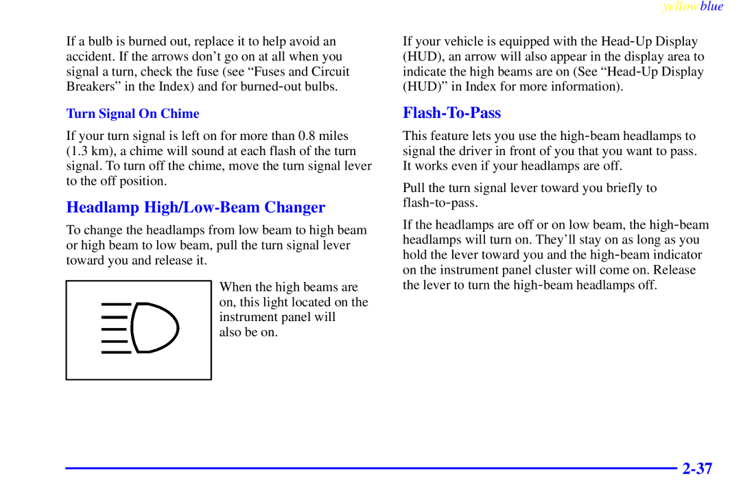 Buick 2000 manual Headlamp High/Low-Beam Changer, Flash-To-Pass, Turn Signal On Chime 