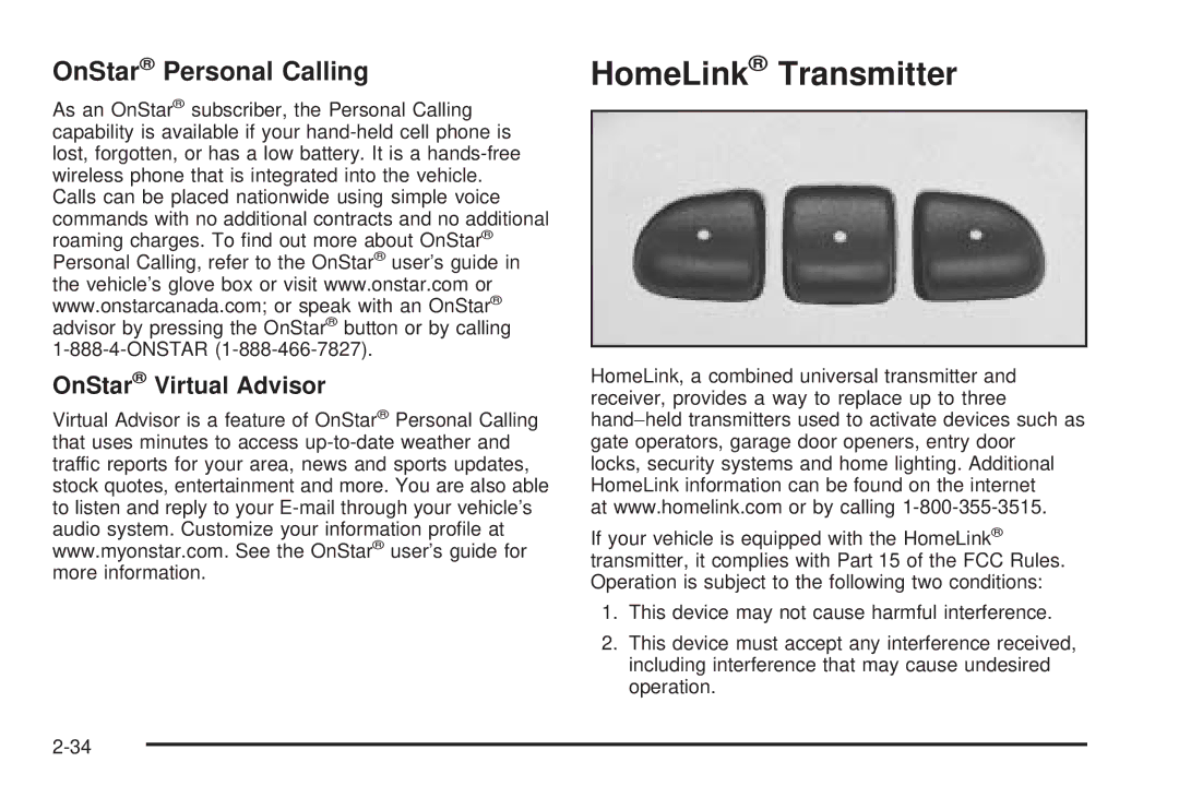 Buick 2005 manual HomeLink Transmitter, OnStar Personal Calling, OnStar Virtual Advisor 