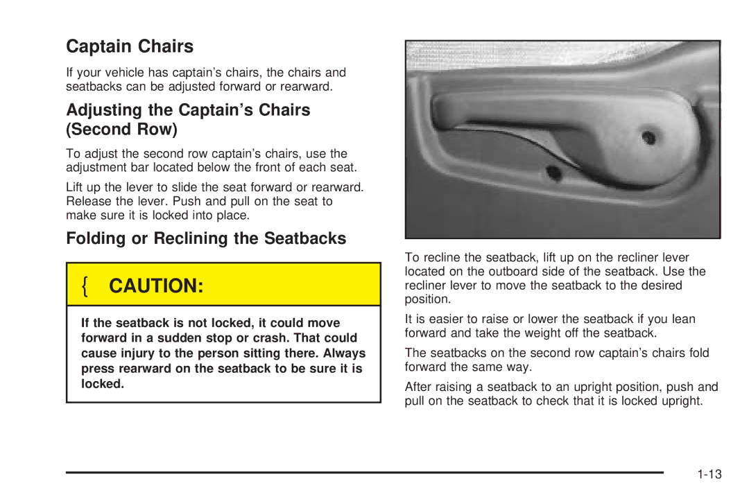 Buick 2005 manual Captain Chairs, Adjusting the Captain’s Chairs Second Row 