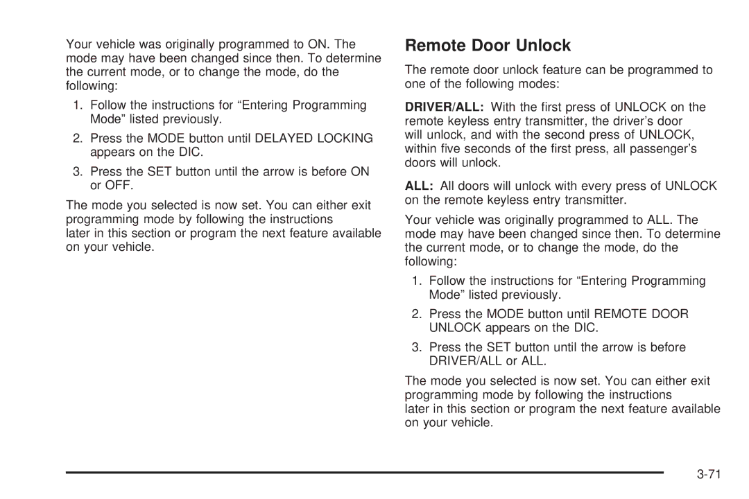 Buick 2005 manual Remote Door Unlock 