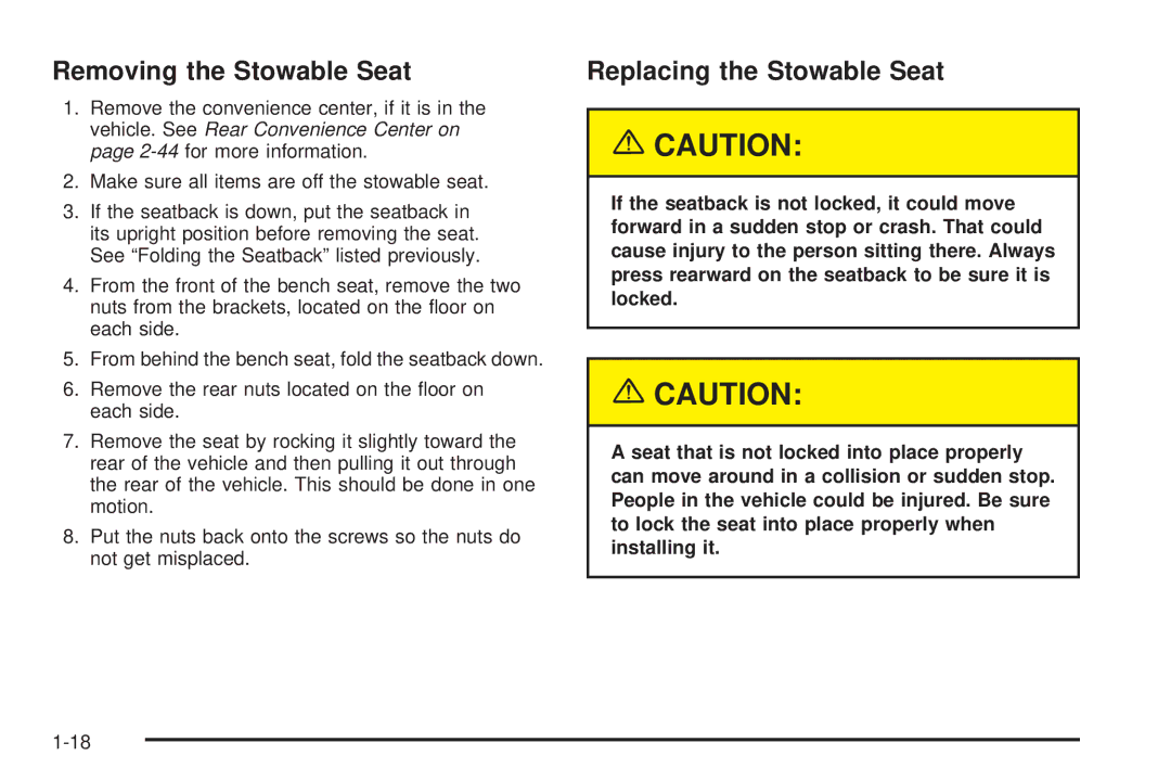 Buick 2005 manual Removing the Stowable Seat, Replacing the Stowable Seat 