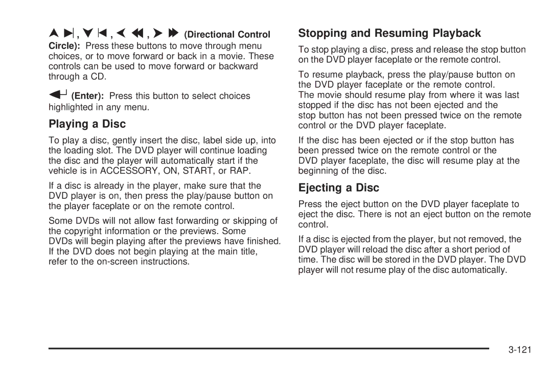 Buick 2005 manual Playing a Disc, Stopping and Resuming Playback, Ejecting a Disc, Q t, p r, o Directional Control 