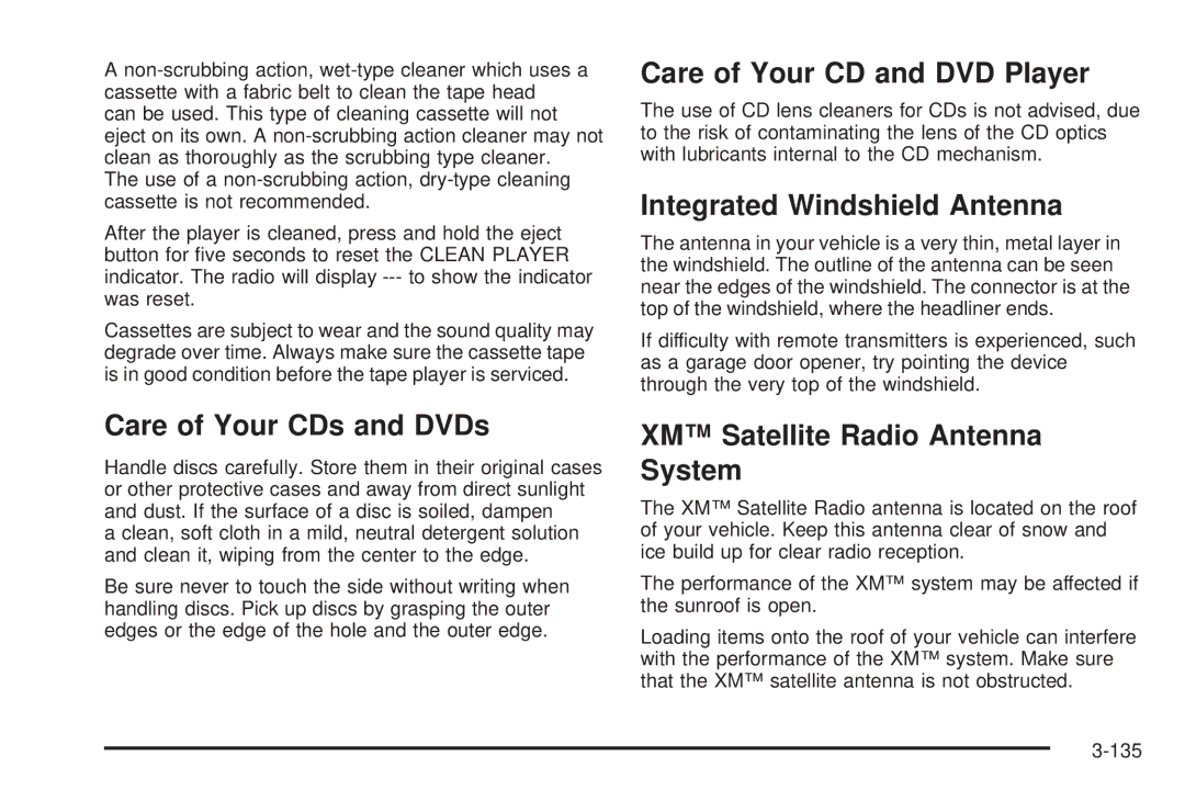 Buick 2005 manual Care of Your CDs and DVDs, Care of Your CD and DVD Player, Integrated Windshield Antenna 