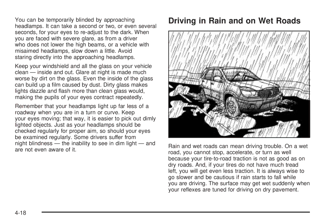 Buick 2005 manual Driving in Rain and on Wet Roads 