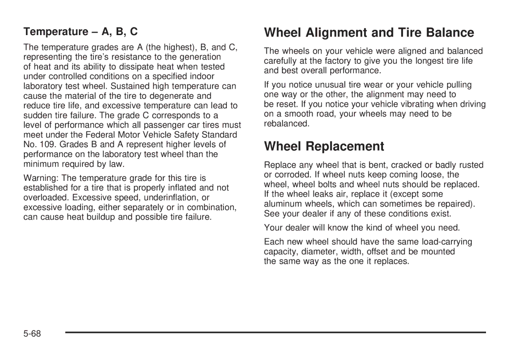 Buick 2005 manual Wheel Alignment and Tire Balance, Wheel Replacement, Temperature A, B, C 