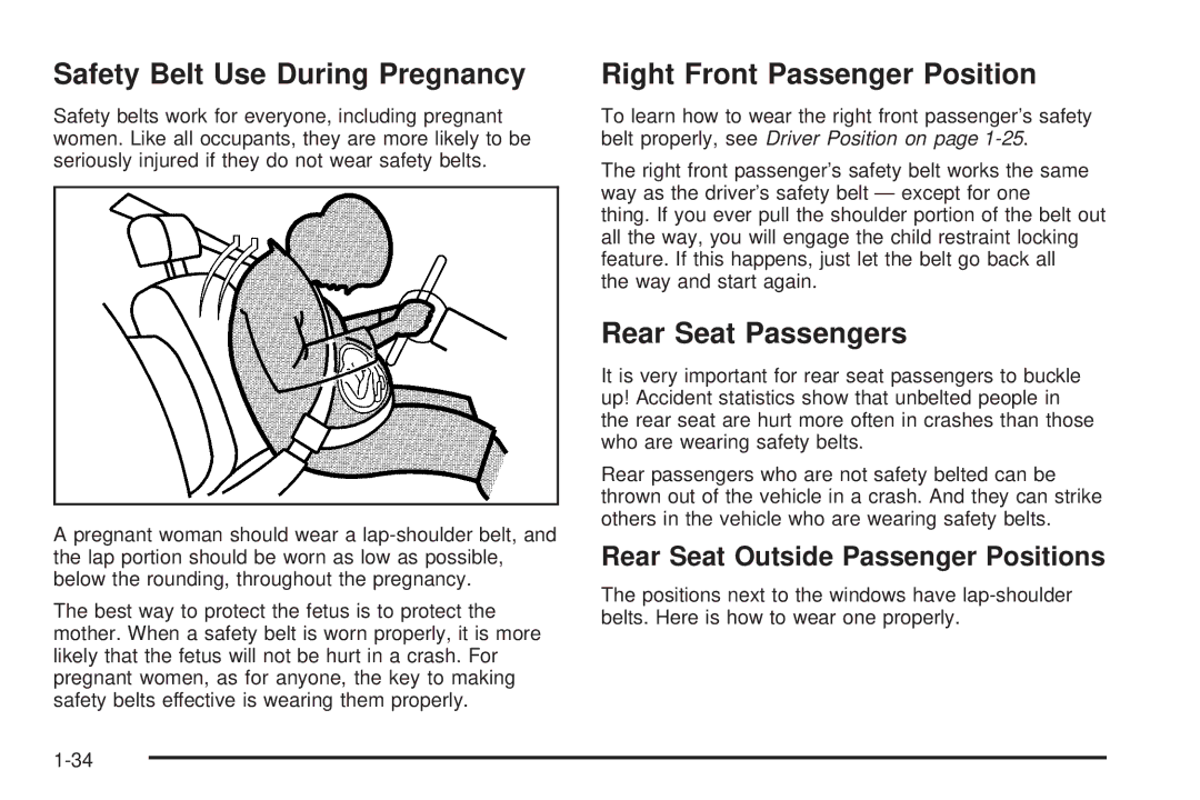 Buick 2005 manual Safety Belt Use During Pregnancy, Right Front Passenger Position, Rear Seat Passengers 