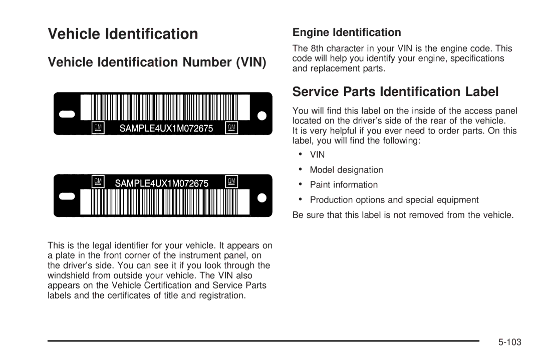 Buick 2005 manual Vehicle Identiﬁcation Number VIN, Service Parts Identiﬁcation Label, Engine Identiﬁcation 