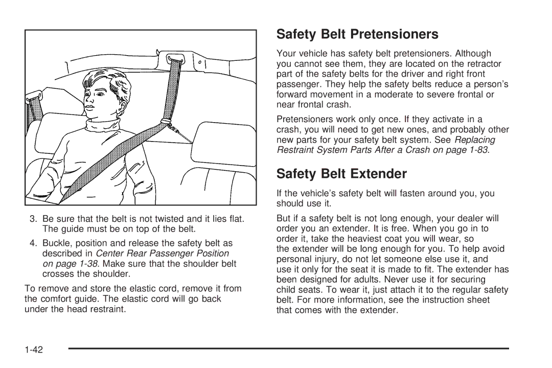 Buick 2005 manual Safety Belt Pretensioners, Safety Belt Extender 