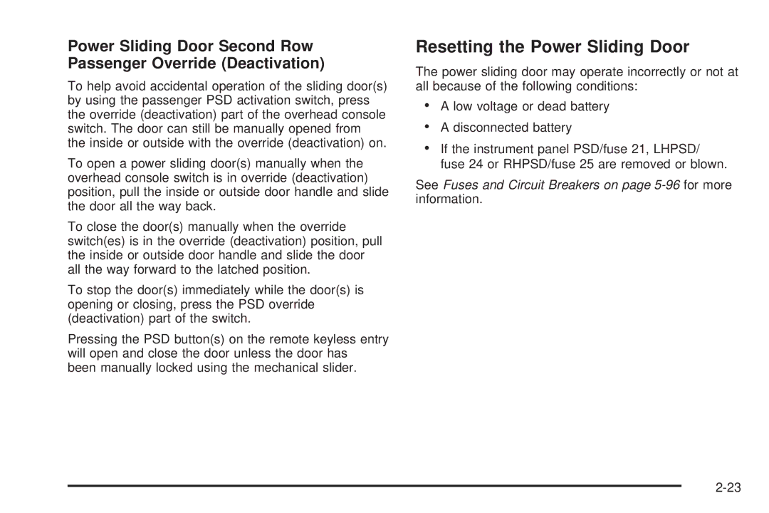 Buick 2006 manual Resetting the Power Sliding Door 