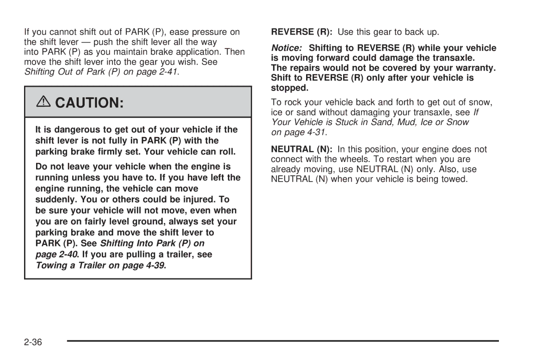 Buick 2006 manual Reverse R Use this gear to back up 
