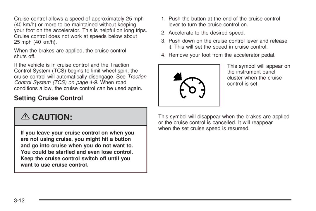 Buick 2006 manual Setting Cruise Control 