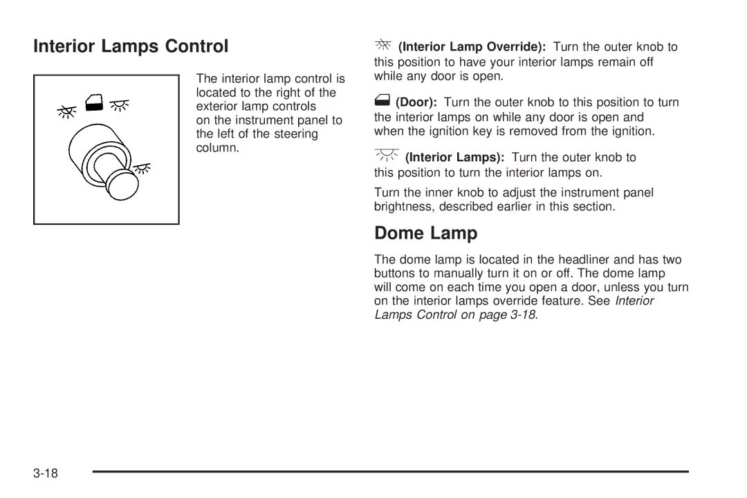 Buick 2006 manual Interior Lamps Control, Dome Lamp 