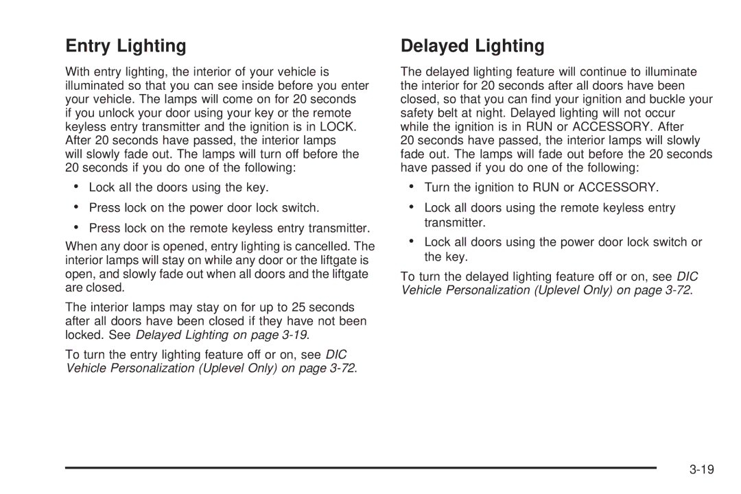 Buick 2006 manual Entry Lighting, Delayed Lighting 