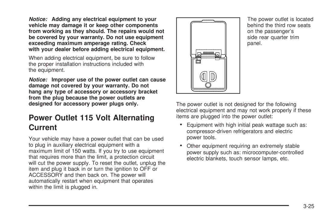 Buick 2006 manual Power Outlet 115 Volt Alternating Current, With your dealer before adding electrical equipment 