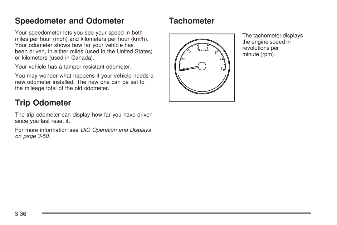 Buick 2006 manual Speedometer and Odometer Tachometer, Trip Odometer 