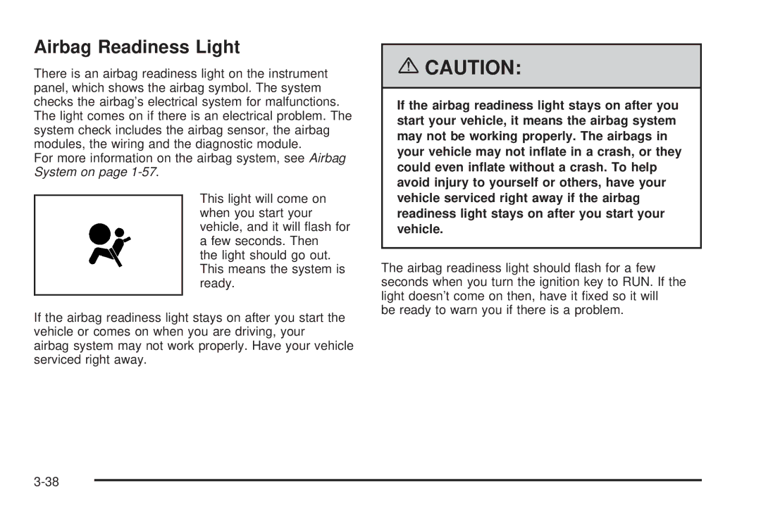 Buick 2006 manual Airbag Readiness Light 