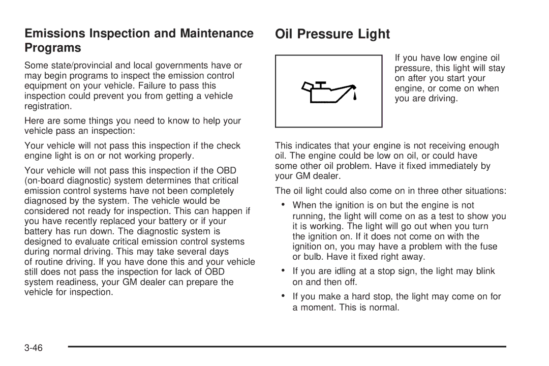 Buick 2006 manual Oil Pressure Light, Emissions Inspection and Maintenance Programs 