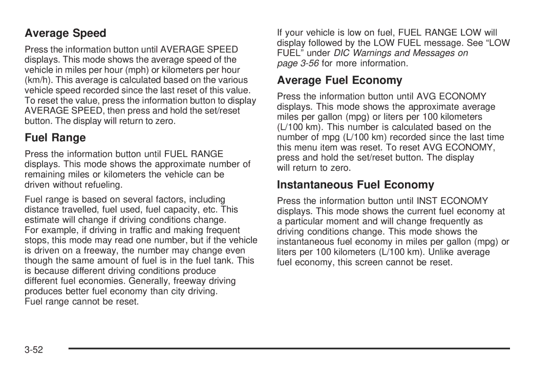 Buick 2006 manual Average Speed, Fuel Range, Average Fuel Economy, Instantaneous Fuel Economy 