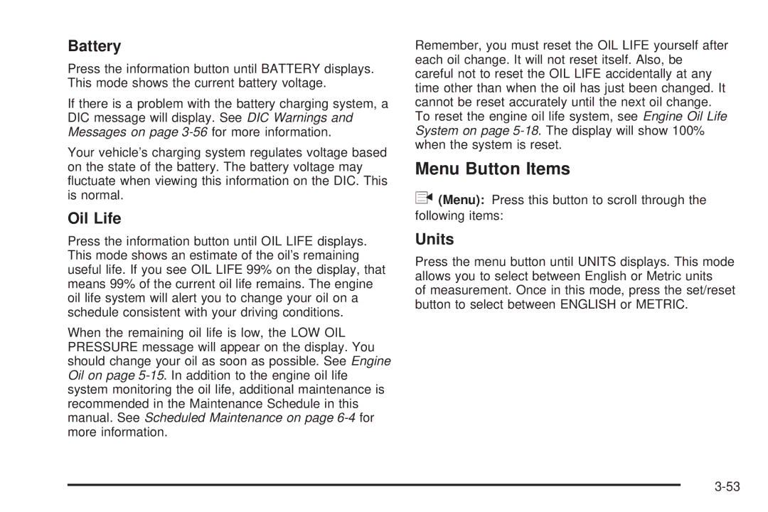 Buick 2006 manual Menu Button Items, Battery, Oil Life, Units 