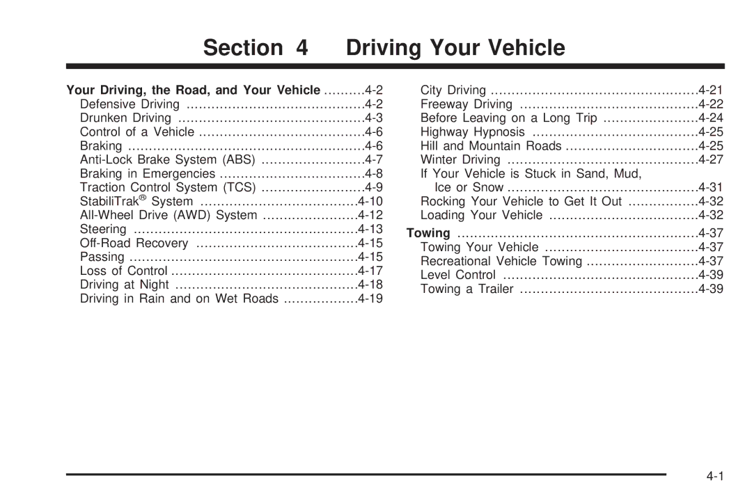 Buick 2006 manual Driving Your Vehicle, Your Driving, the Road, and Your Vehicle 