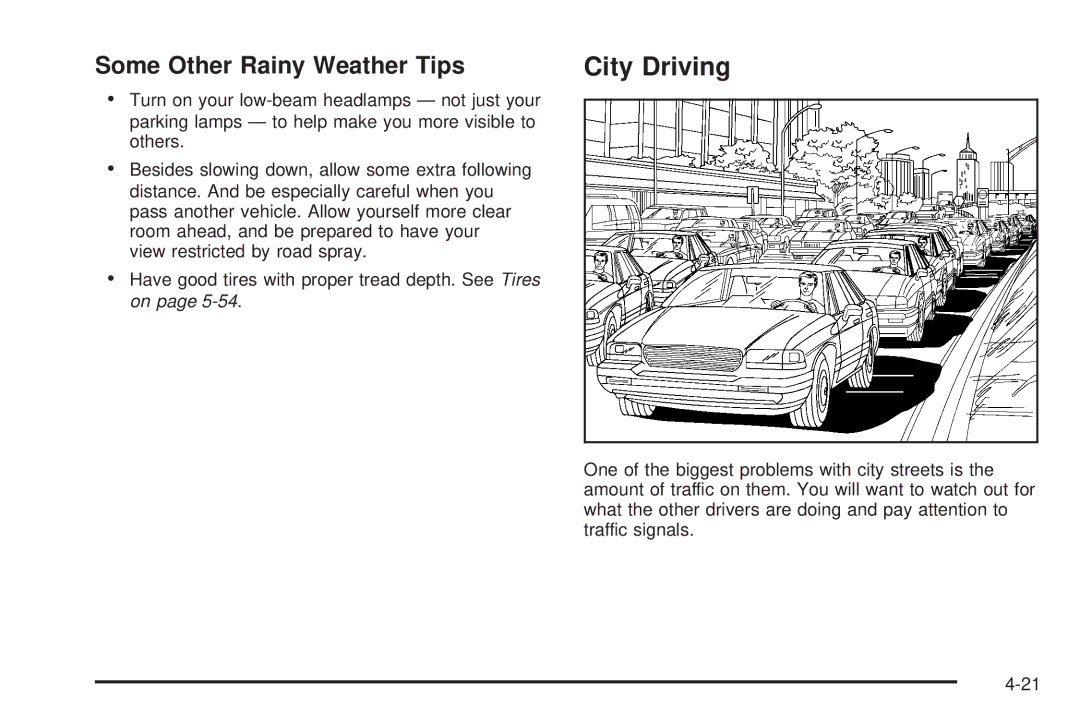 Buick 2006 manual City Driving, Some Other Rainy Weather Tips 