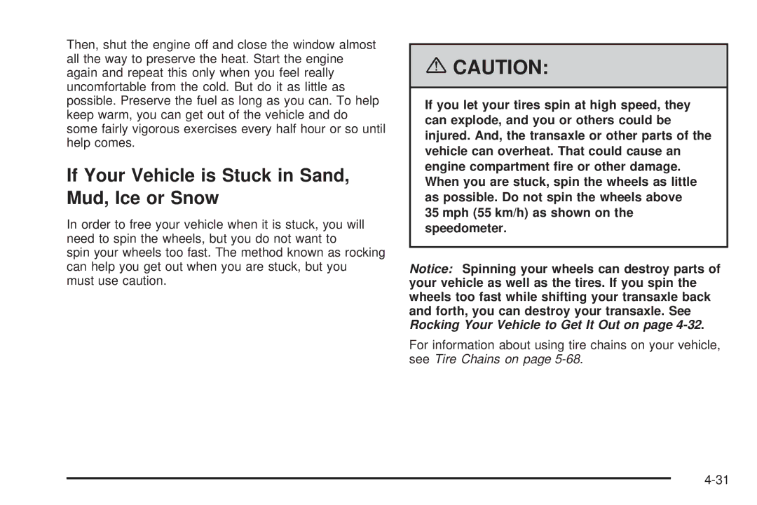 Buick 2006 manual If Your Vehicle is Stuck in Sand, Mud, Ice or Snow 