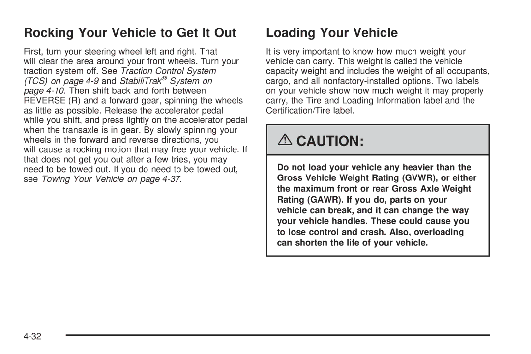 Buick 2006 manual Rocking Your Vehicle to Get It Out, Loading Your Vehicle 