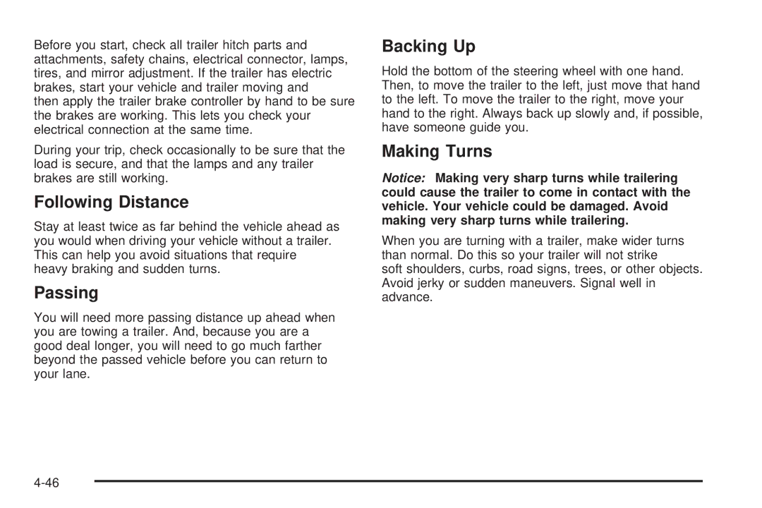 Buick 2006 manual Following Distance, Passing, Backing Up, Making Turns 